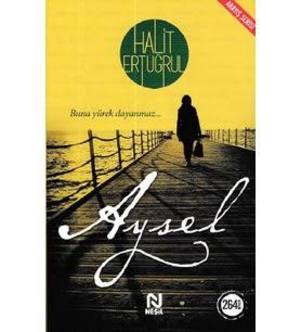 Aysel - Halit Ertuğrul
