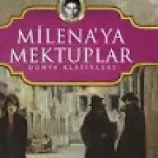 Milena'ya Mektuplar - Franz Kafka