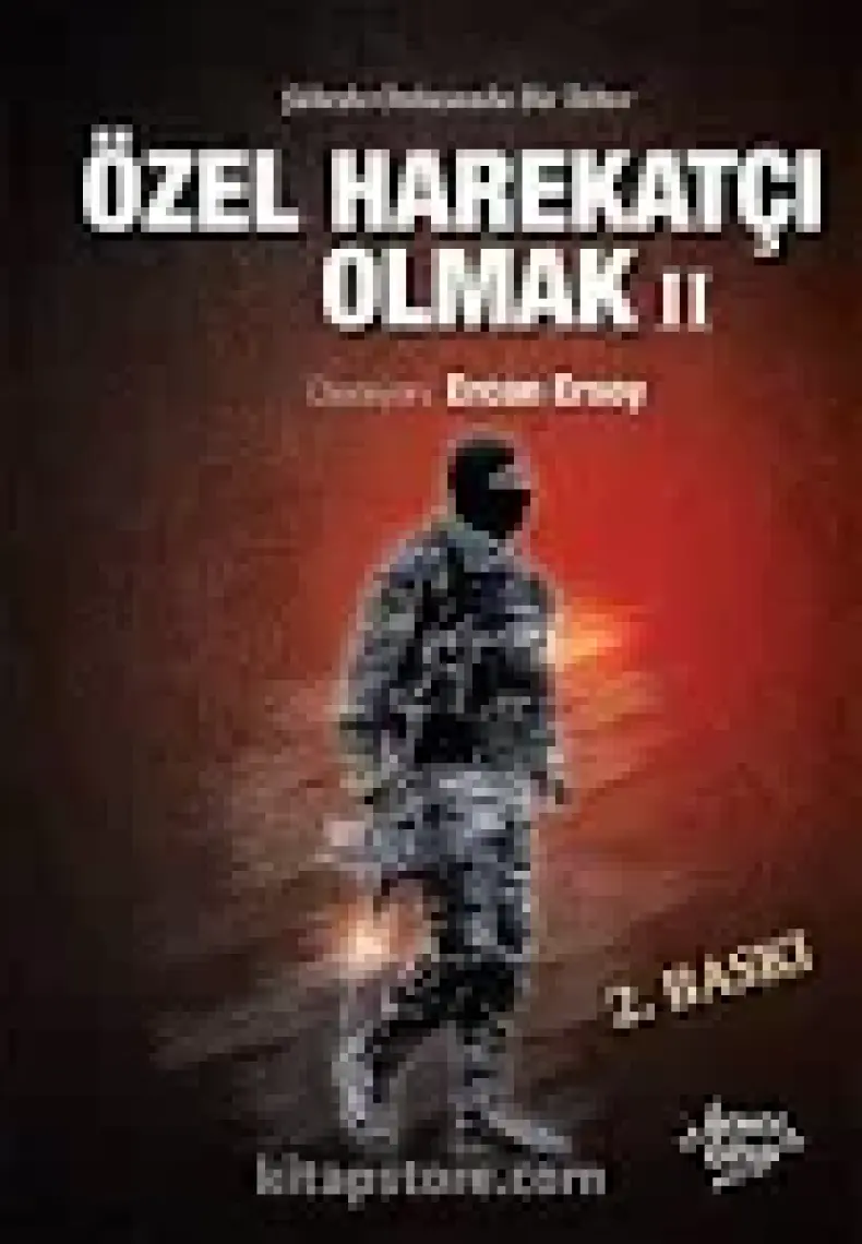 Özel Harekatçı Olmak 2