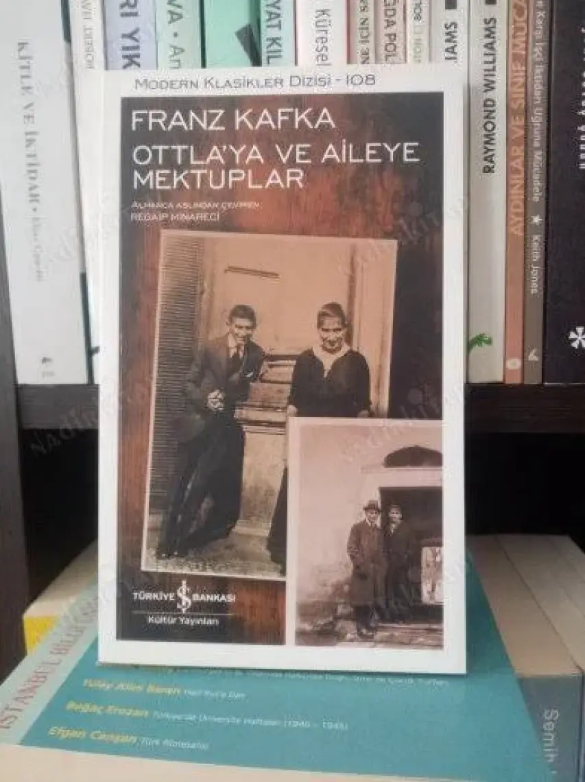 Ottla’ya ve Aileye Mektuplar - Franz Kafka