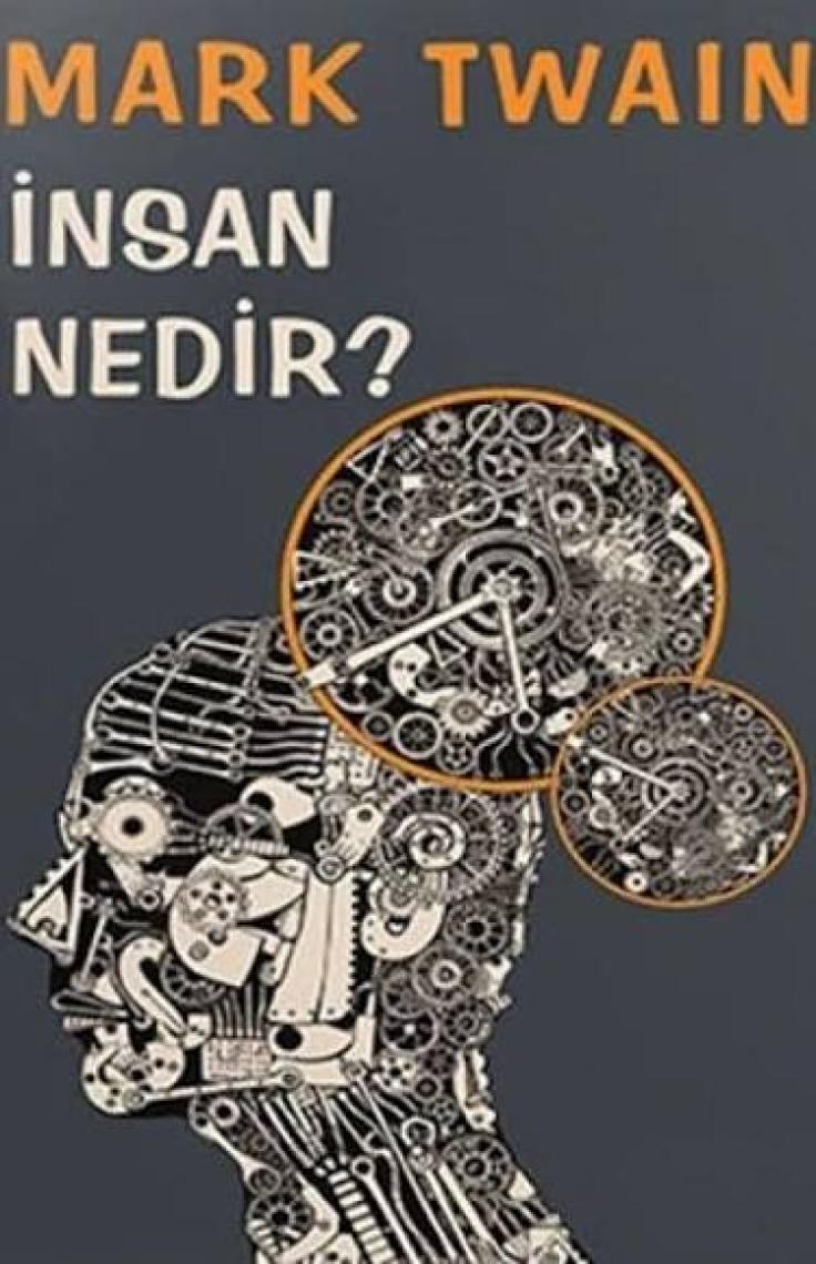 Insan Nedir? - Mark Twain