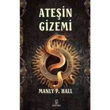 Ateşin Gizemi - Manly P. Hall