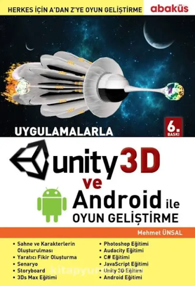 Uygulamalarla Unity 3d İle Oyun Geliştirme - Mehmet Ünsal