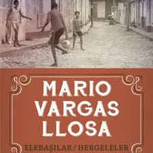 Elebaşılar Hergeleler - Mario Vargas Llosa