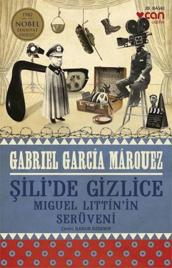 Şili'de Gizlice - Gabriel Garcia Mârquez
