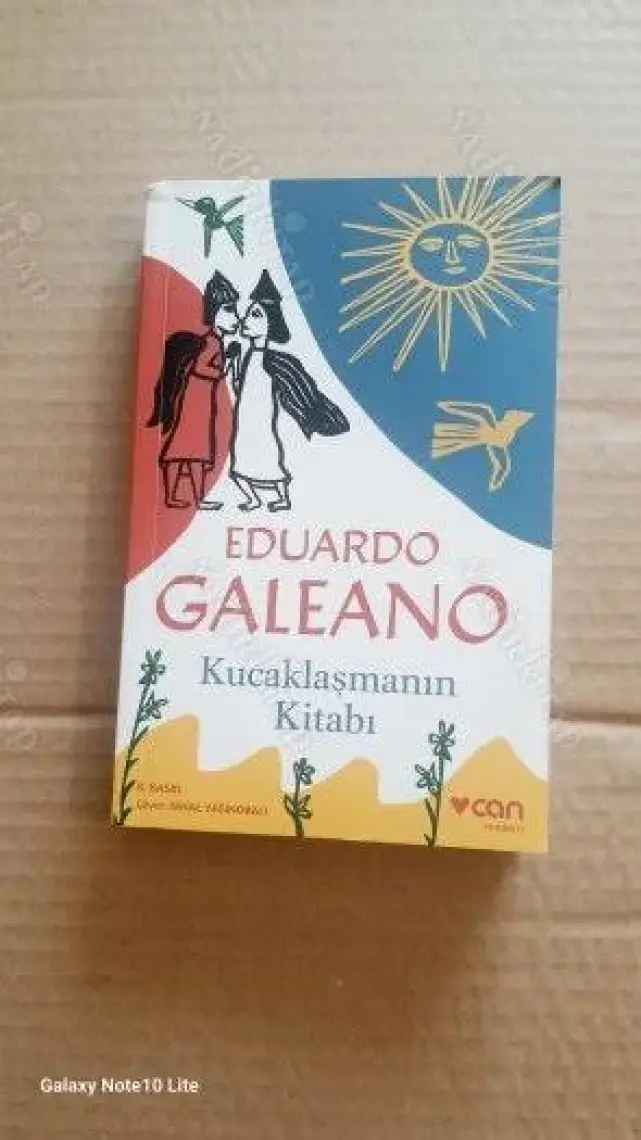 Kucaklaşmanın Kitabı - Eduardo Galeano