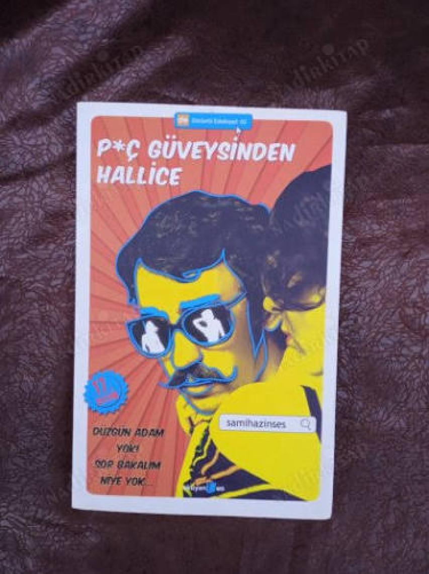 Piç Güveysinden Hallice - Sami Hazinses