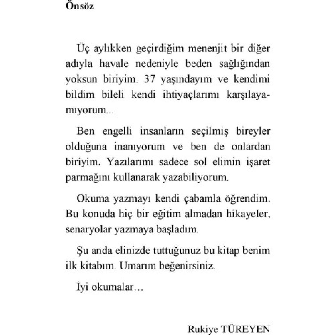 Kanadı Kırık Melek'in Kanadına Takılanlar - Rukiye Türeyen