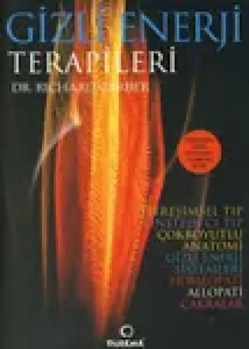 Gizli Enerji Terapileri-Richard Gerber