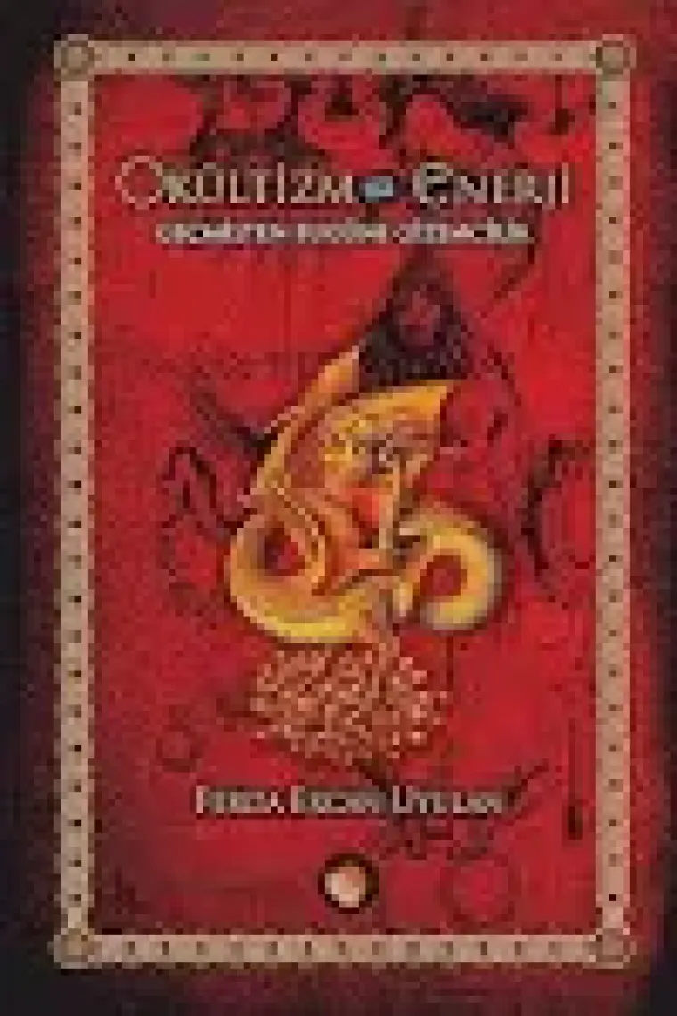 Okültizm Ve Enerji - Ferda Ercan Uyulan