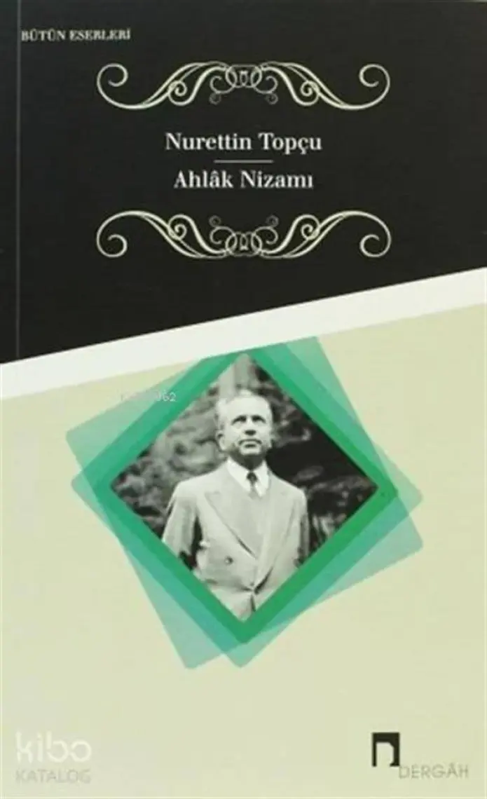 Ahlak Nizamı Bütün Eserleri 3