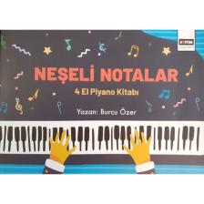Neşeli Notalar 4 El Piyano Kitabı - Burcu Özer