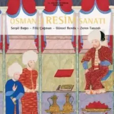 Osmanlı Resim Sanatı - Serpil Bağcı Zeren Tanındı (Ciltli)