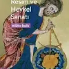 Gotik Resim ve Heykel Sanatı - Nilüfer Öndin