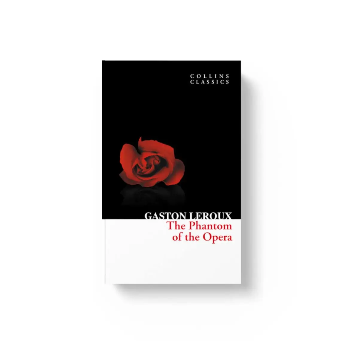 The Phantom of the Opera ( Classics) - Gaston Leroux