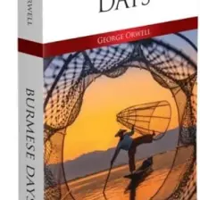 Burmese Days - İngilizce Klasik Roman - George Orwell