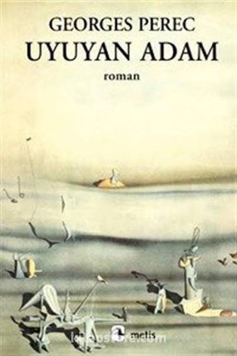 Uyuyan Adam -  Georges Perec