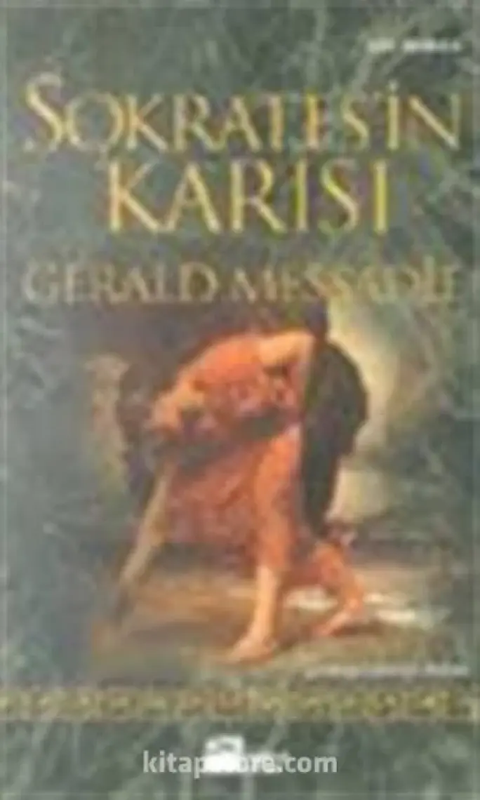 Sokrates'in Karısı - Gerald Messadie
