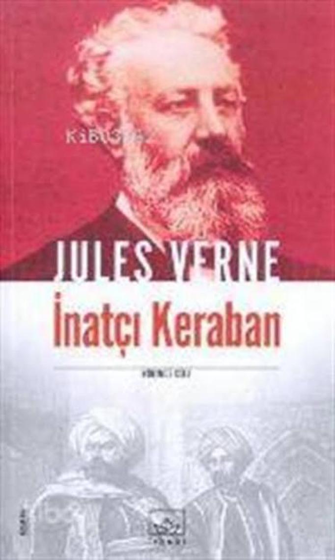 İnatçı Keraban 1 - Jules Verne