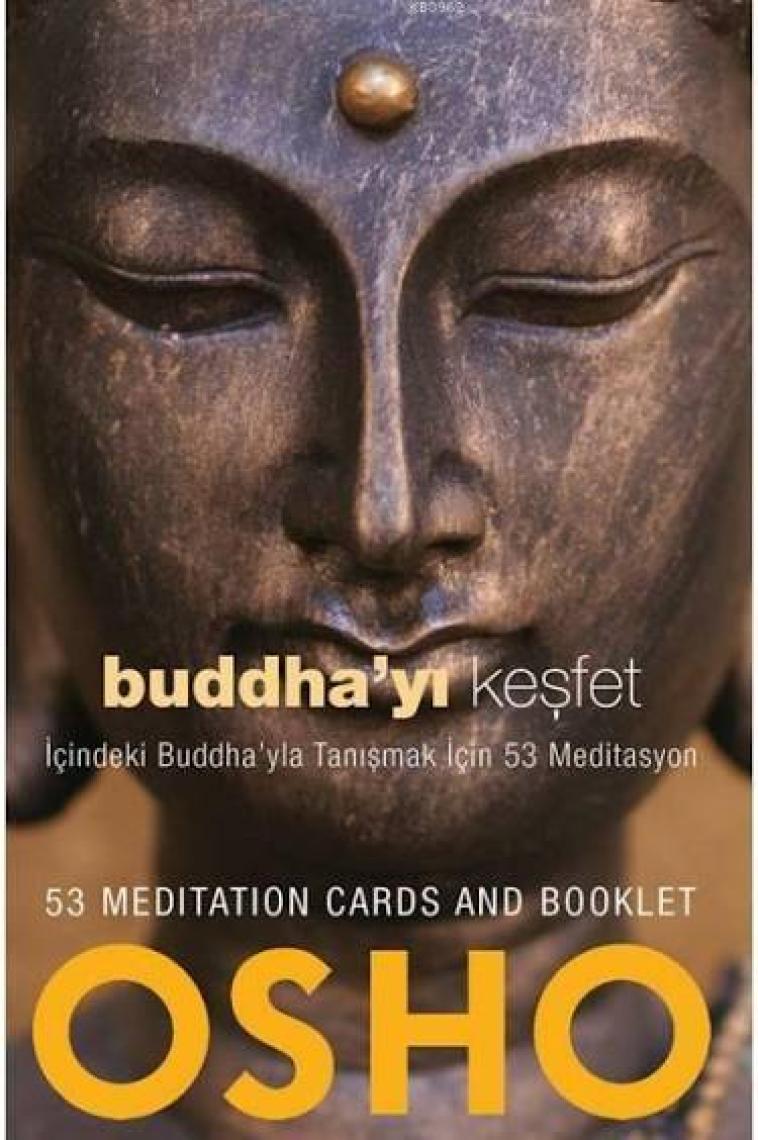 Buddha'Yı Keşfet-Osho (Bhagwan Shree Rajneesh)