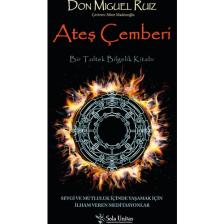 Ateş Çemberi - Don Miguel Ruiz