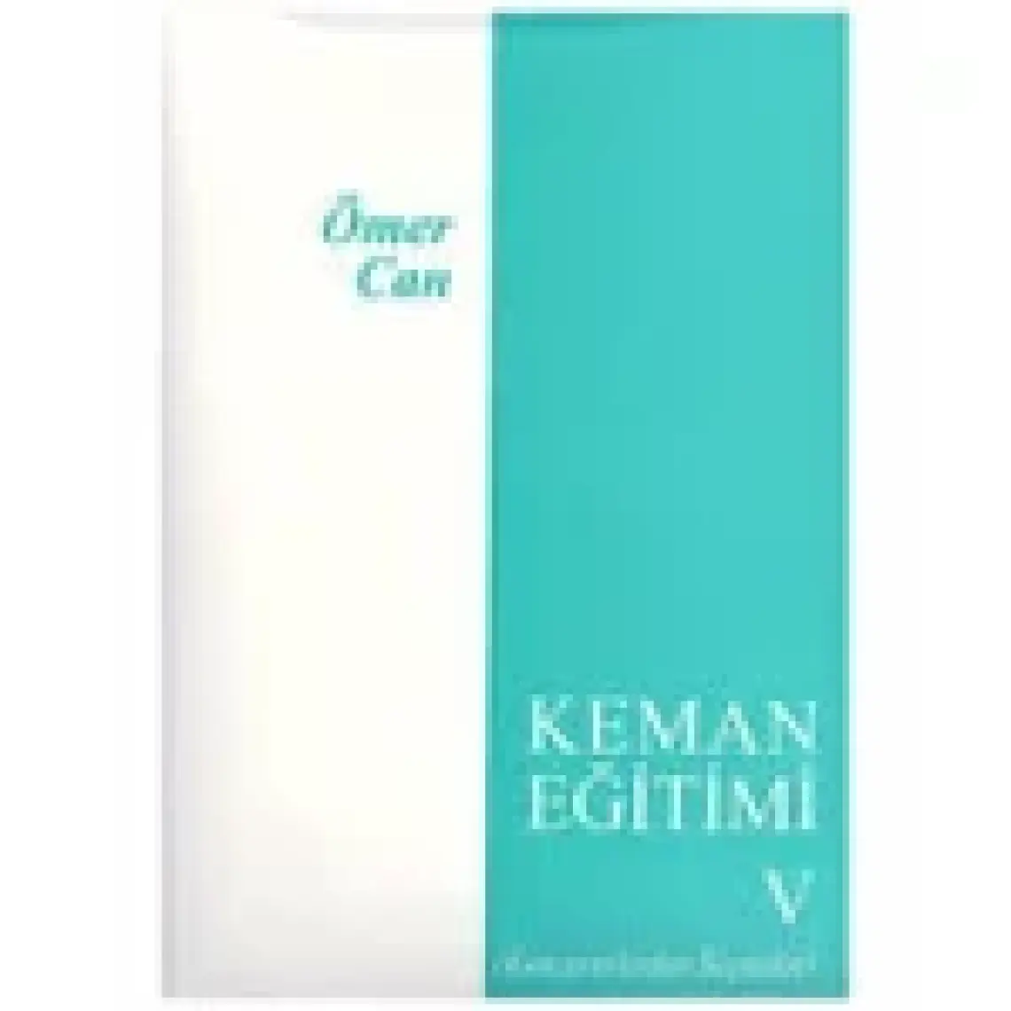 Keman Eğitimi 5 - Ömer Can