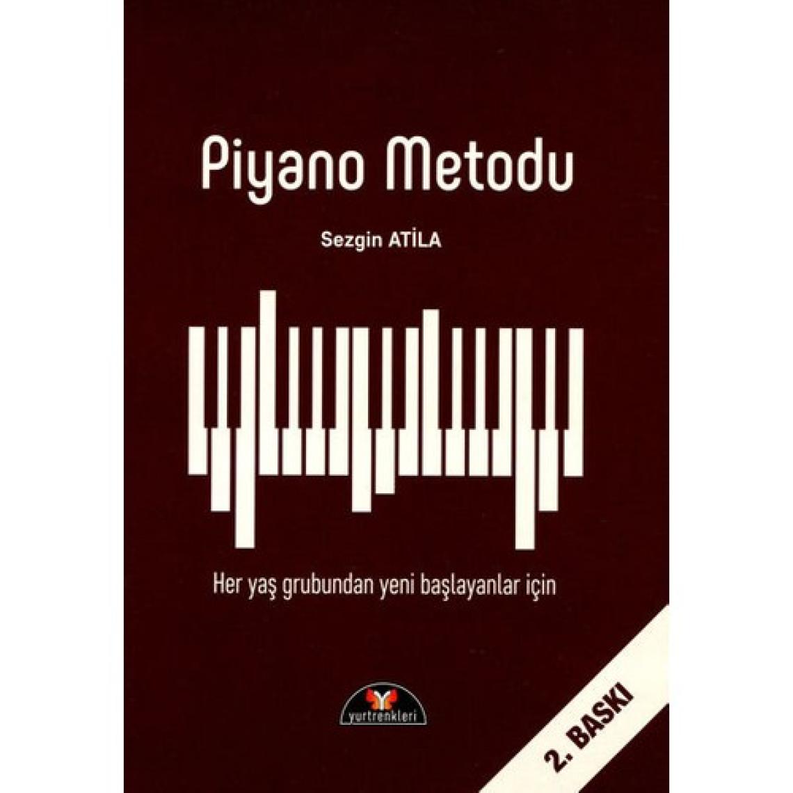 Yurtrenkleri Yayınevi Piyano Metodu - Yeni Başlayanlar Için - Sezgin Atila