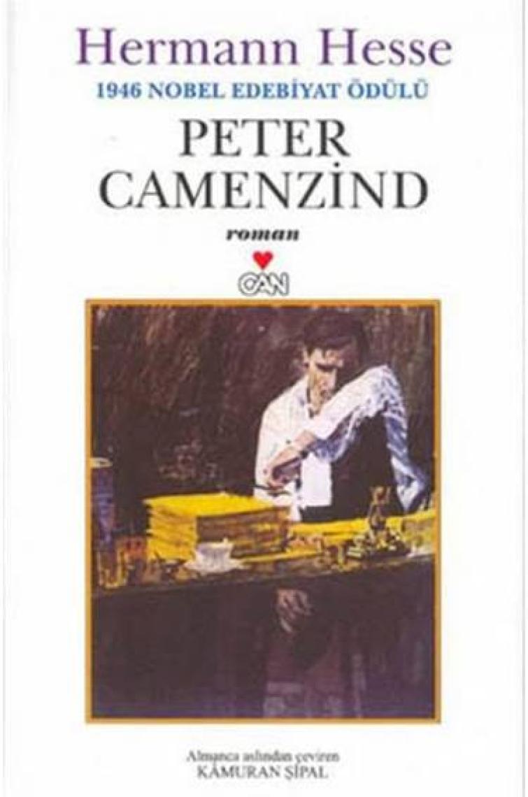 Peter Camenzind - Hermann Hesse