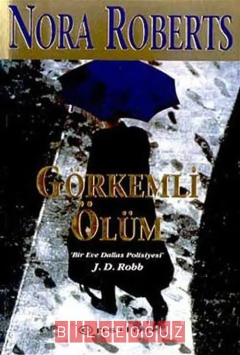 Görkemli Ölüm - Nora Roberts