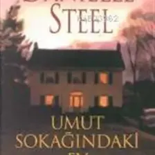 Umut Sokağındaki Ev-Danielle Steel