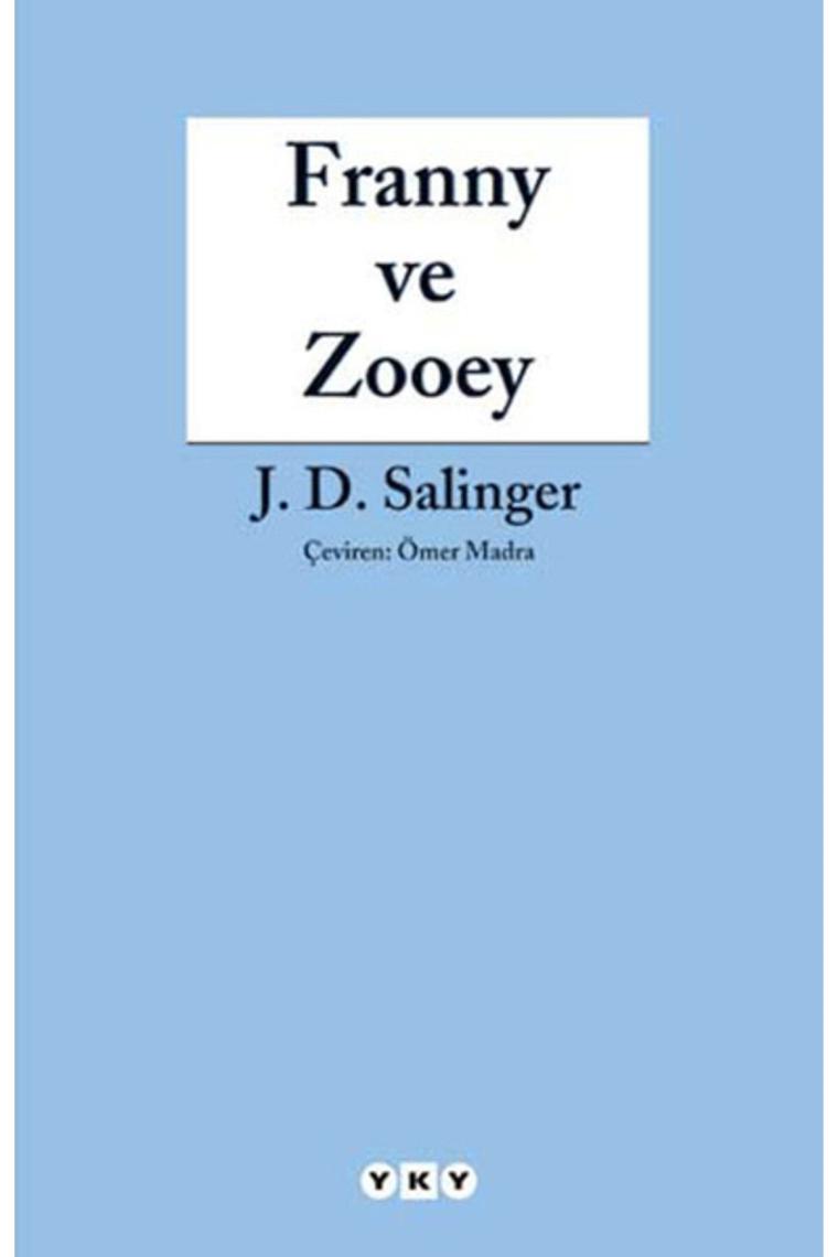 Franny ve Zooey - Jerome David Salinger