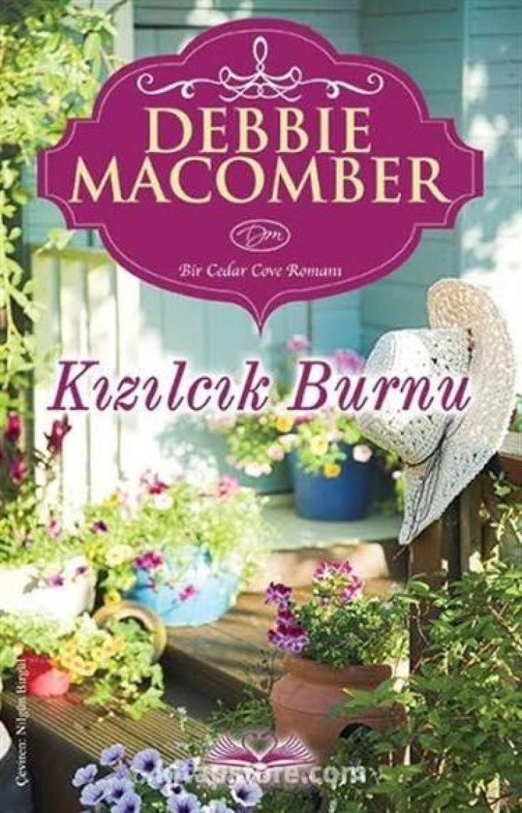 Kızılcık Burnu - Debbie Macomber