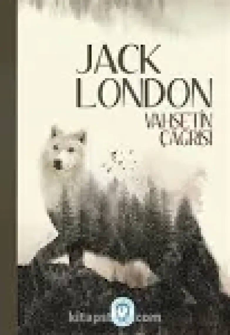 Vahşetin Çağrısı - Jack London