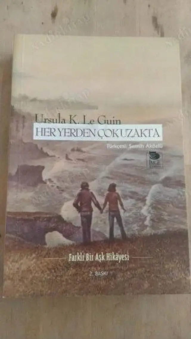 Her Yerden Çok Uzakta - Ursula K. Le Guin