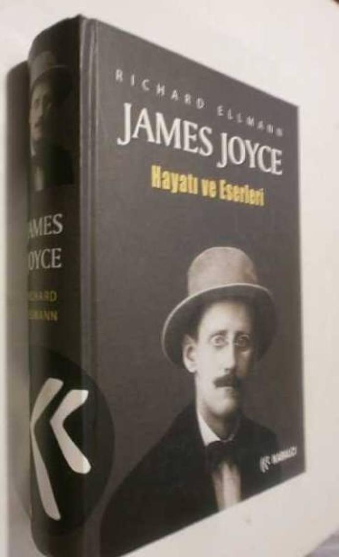 James Joyce Hayatı Ve Eserleri-Richard Ellmann