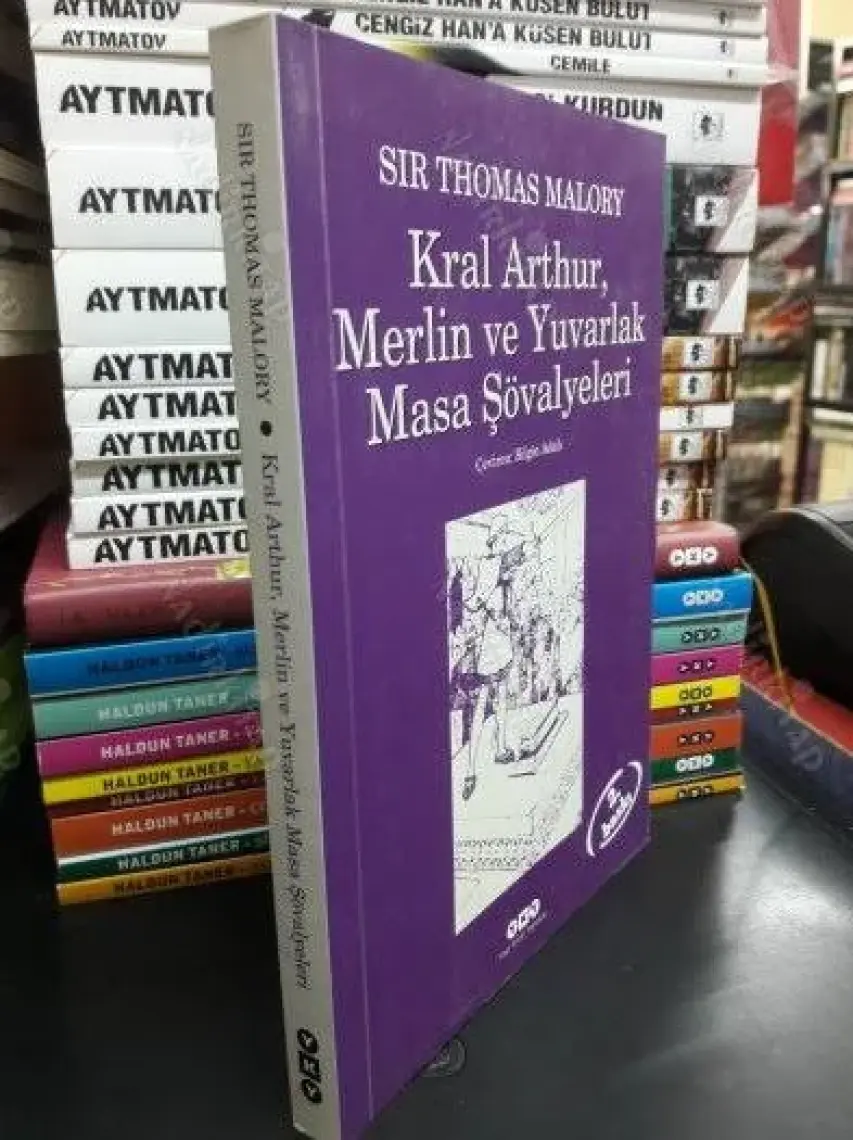 Kral Arthur, Merlin ve Yuvarlak Masa Şövalyeleri - Sir Thomas Malory
