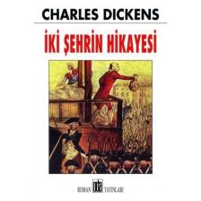İki Şehrin Hikayesi - Charles Dickens