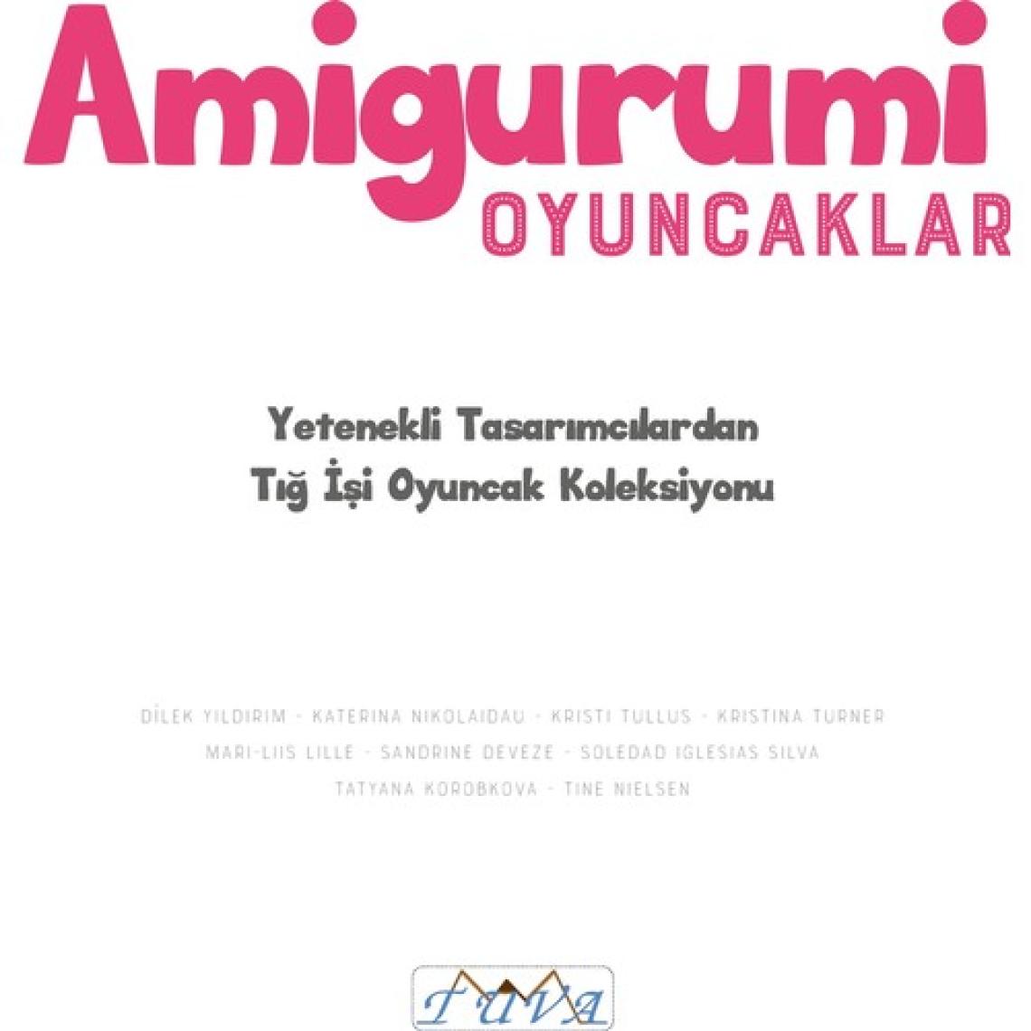Amigurumi Oyuncaklar - 23 Tığ İşi Oyuncak