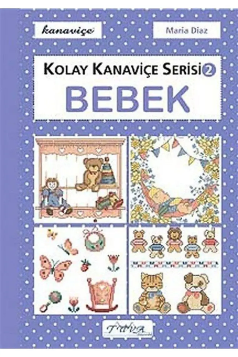 Kolay Kanaviçe Serisi-2 Bebek - Maria Diaz