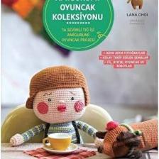 Amigurumi Oyuncak Koleksiyonu -  Lana Choi