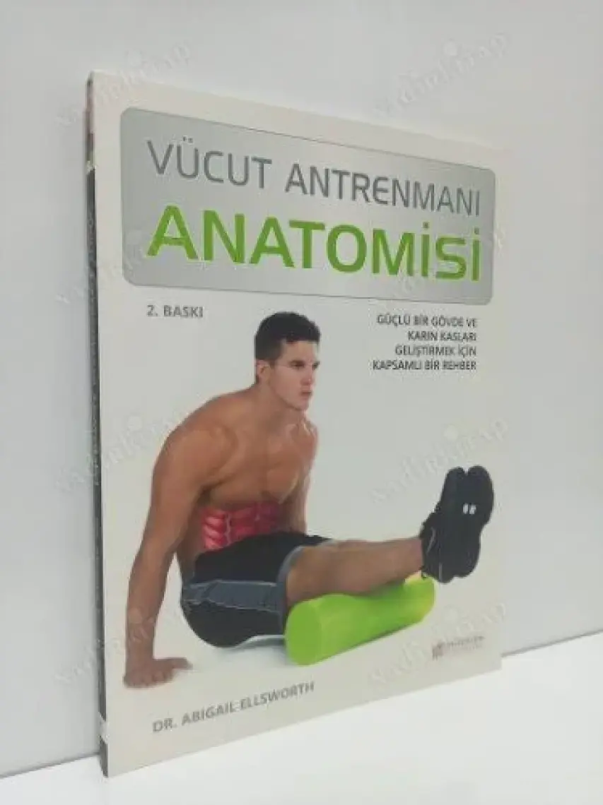 Vücut Antrenmanı - Anatomisi - Abigail Ellsworth