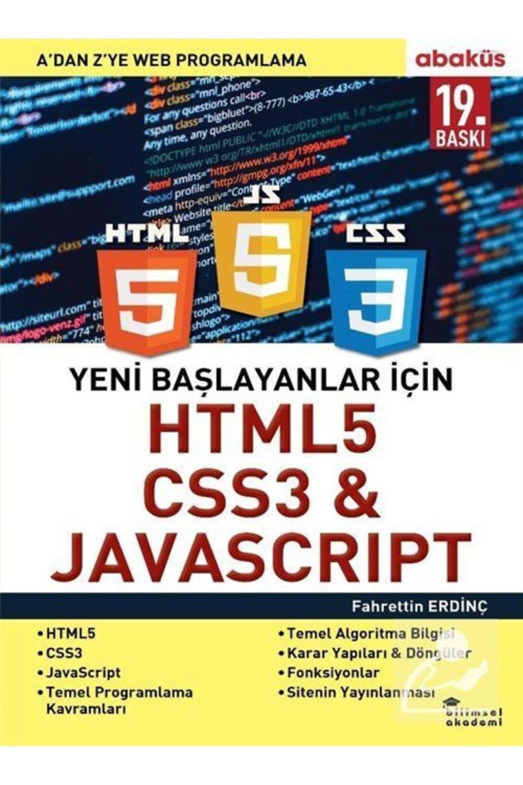 Yeni Başlayanlar Için Html5, Css3 Javascrıpt & A 'dan Z'ye Web Programlama