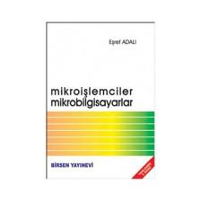 Mikroişlemciler Mikrobilgisayarlar-Eşref Adalı