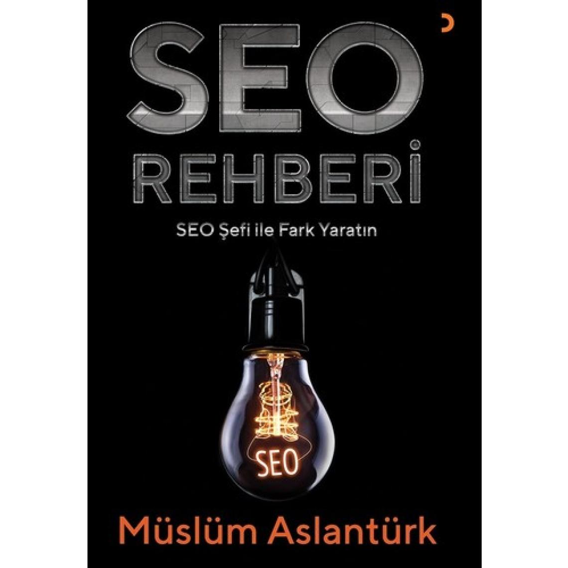 Seo Rehberi - Müslüm Aslantürk
