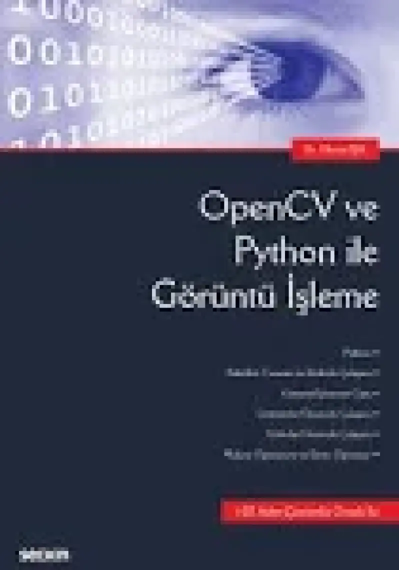Seçkin Yayıncılık Opencv ve Python ile Görüntü İşleme - Murat Işık
