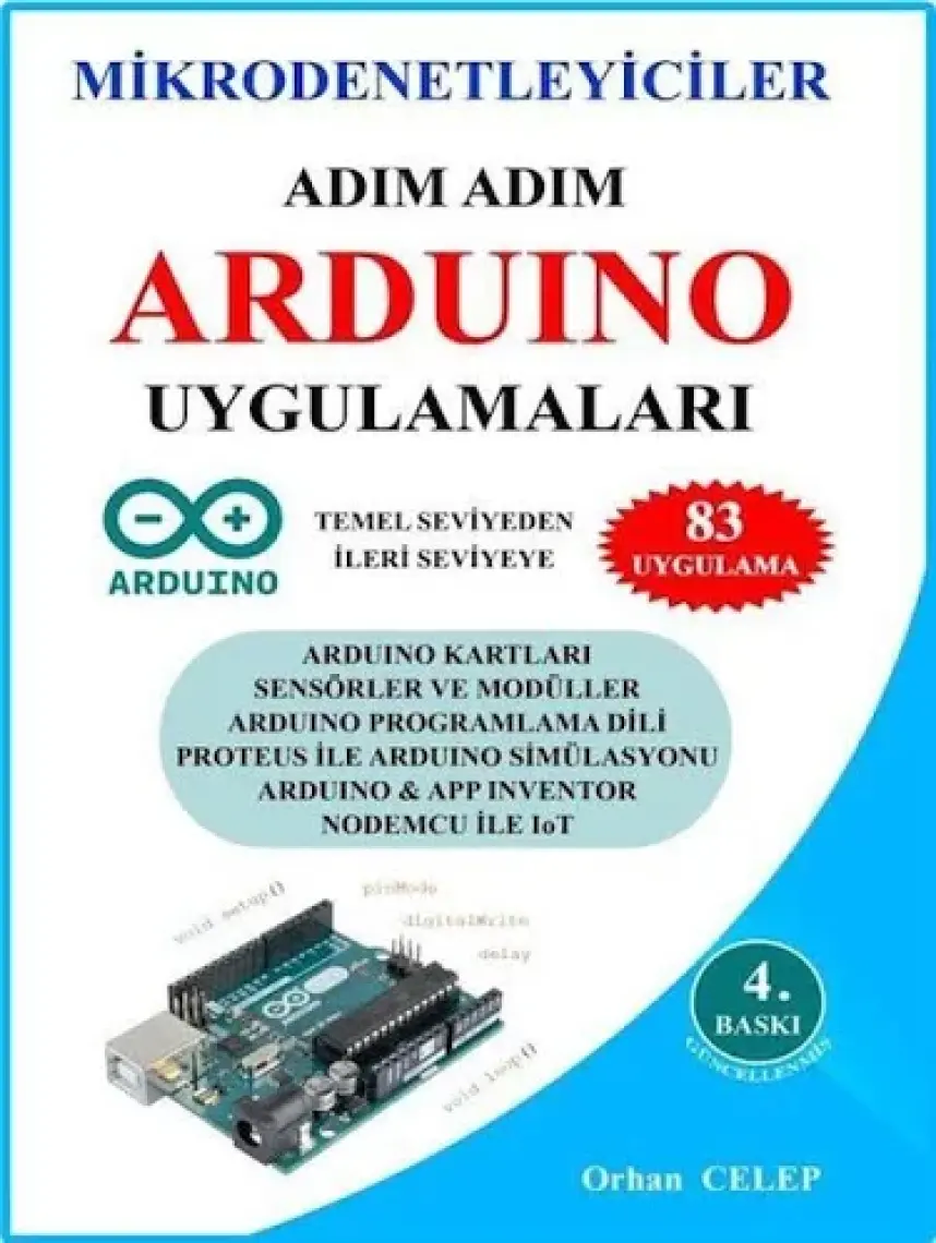 Adım Adım Arduino Uygulamaları - Orhan Celep
