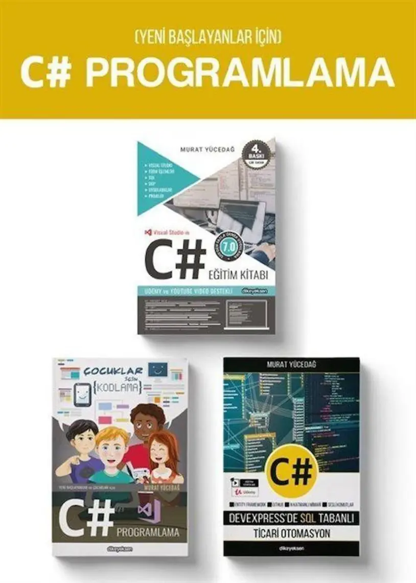 Dikeyeksen Yayın Dağıtım Yeni Başlayanlar Için C# Programlama (3 Kitap) – Murat Yücedağ