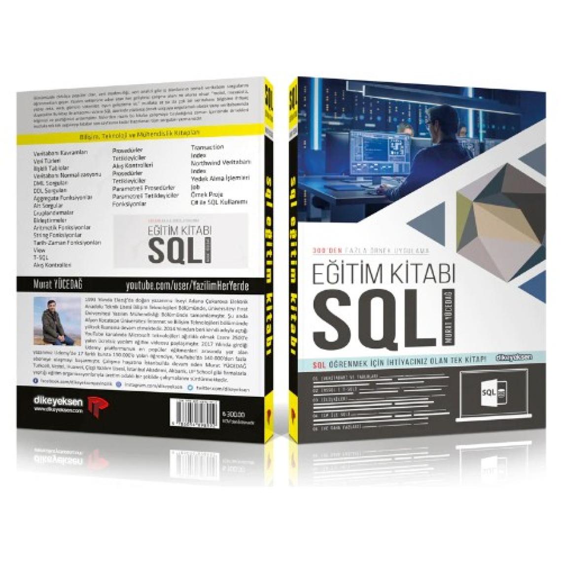 Dikeyeksen Yayın Dağıtım Sql Eğitim Kitabı - Murat Yücedağ