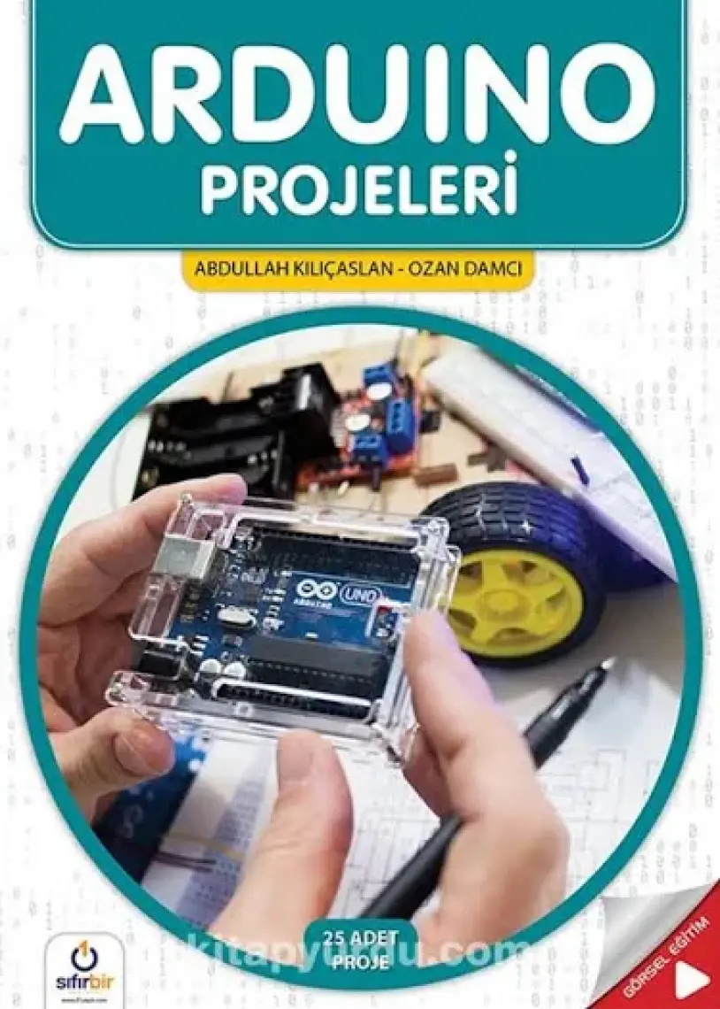 Sıfırbir Yayınları Arduino Projeleri - Ozan Damcı