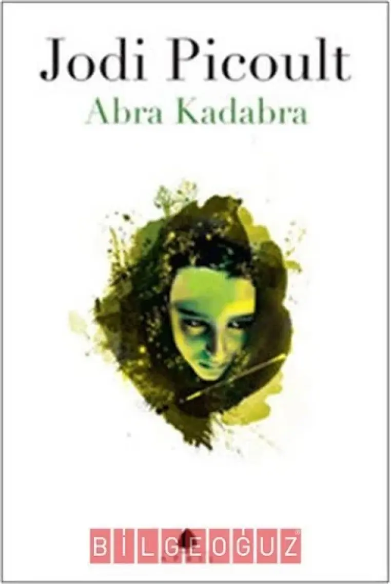 Abra Kadabra - Jodi Picoult